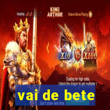 vai de bete